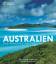Australien - Das Paradies am Ende der Welt - Gilbertas, Bernadette; Grunewald, Olivier
