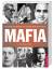 Mafia: Die wahre Geschichte des organisierten Verbrechens - Smith, Jo Durden