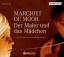 Der Maler und das Mädchen, 4 Audio-CDs - Moor, Margriet de;