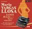 Tante Julia und der Kunstschreiber In einer großartigen Hörspielinszenierung des Schweizer Radio DRS Mario Vargas Llosa Audio-CD 10 Audio-CDs Deutsch 2010 - Vargas Llosa, Mario
