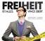 Freiheit ist alles - Vince Ebert