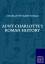 Aunt Charlotte's Roman History - Yonge, Charlotte Mary