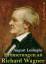 Erinnerungen an Richard Wagner - August Lesimple