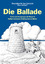 Die Ballade - Texte und Anregungen ab Klasse 6 - Jückstock-Kießling, Nathali; Müller, Bernd