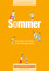 Materialien für den Kindergarten: Sommer - Geschichten und Projekte zu den Bildungsbereichen - Peters, Barbara; Wagner, Yvonne