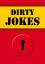 Dirty Jokes [Taschenbuch] -