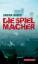 Die Spielmacher Kriminalroman - Sabina Naber
