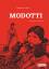 Modotti - Eine Frau des 20. Jahrhunderts - LaCalle, Ángel de