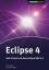 Eclipse 4 - Rich Clients mit dem Eclipse 4.2 SDK - Teufel, Marc; Helming, Jonas
