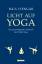 Licht auf Yoga - Das grundlegende Lehrbuch des Hatha-Yoga - Iyengar, B. K. S.