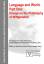 Language and world, Part 1:, Essays on the philosophy of Wittgenstein.