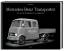 Mercedes-Benz Transporter - Vom Leichtlastwagen zum modernen Sprinter - Röcke, Matthias; Matthias Röcke