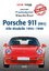 Praxisratgeber Klassikerkauf Porsche 911 (993) - Alle Modelle 19941998 - Streather, Adrian Adrian Streather
