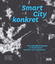 Smart City konkret - Eine Zukunftswerkstatt in Deutschland zwischen Idee und Praxis - Hatzelhoffer, Lena; Humboldt, Kathrin; Lobeck, Michael; Wiegandt, Claus-Christian