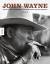 John Wayne - Bilder und Dokumente aus dem Leben einer Legende. Sehr rar! - Michael Goldman
