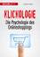 Klickologie - Die Psychologie des Onlineshoppings - Jones, Graham