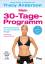 Mein 30-Tage-Programm - Die Powerformel für den perfekten Körper - Anderson, Tracy