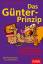 Das Günter-Prinzip So motivieren Sie Ihren inneren Schweinehund Stefan Frädrich Taschenbuch Günter, der innere Schweinehund Deutsch 2011 - Frädrich, Stefan