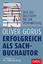 Erfolgreich als Sachbuchautor - Von der Buchidee bis zur Vermarktung - Gorus, Oliver