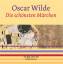 Die schönsten Märchen - Oscar Wilde