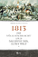 1813 - Die Völkerschlacht und das Ende der alten Welt - Platthaus, Andreas