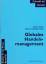 Globales Handelsmanagement - Zentes, Joachim/ Swoboda, Bernhard (Hrsg.)