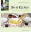 Omas Küchen - Traditionelle badische Rezepte - Schäflein, Katrin; Schäflein, Ralph