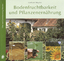 Bodenfruchtbarkeit und Pflanzenernährung - Gerhard Heyder