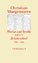 Werke und Briefe - Stuttgarter Ausgabe in 9 Bänden Aus dem Nachlass herausgegeben unter Leitung von Reinhardt Habel Band IX Briefwechsel 1909 – 1 - Morgenstern, Christian