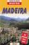 Madeira. Ein aktuelles Reisehandbuch mit grosser Reisekarte - Schetar, Madeira