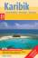 Karibik - Große Antillen, Bermudas, Bahamas - Nelles, Günter