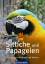 Sittiche und Papageien - Werner Lantermann