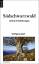 Südschwarzwald - Leichte Entdeckungen. Reisebuch mit ausgesuchten Adressen zum Einkehren und Ausgehen. - Abel, Wolfgang