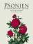 Päonien - Die kaiserliche Blume - Fearnley-Whittingstall, Jane