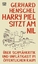 Harry Piel sitzt am Nil: Über Schmähkritik und Unflätigkeit im öffentlichen Raum (Critica Diabolis) - Gerhard Henschel