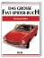 Das Grosse Fiat-Spider-Buch - Eberhard Kittler