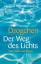 Dzogchen. Der Weg des Lichts. Sutra, Tantra und Atiyoga - Chögyal Namkhai Norbu