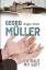 Georg Müller : vertraut mit Gott. [Übers.: Erika Ricke/Hermann Grabe] - Steer, Roger
