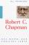 Robert C. Chapman - Der Mann, der Christus lebte - Peterson, Robert L