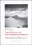 Papierfähnchen auf einer imaginären Weltkarte - Mythische Top- und Tempografien in den Asien- und Afrikaschriften Annemarie Schwarzenbachs - Decock, Sofie