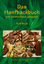 Das Hanfbackbuch - Von Meisterhand gebacken - Buck, Ralf