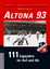 Altona 93 - 111 Ligajahre im Auf und Ab - Carsten, Norbert