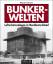 Bunkerwelten: Luftschutzanlagen in Norddeutschland [Gebundene Ausgabe] Michael Foedrowitz (Autor) - Michael Foedrowitz