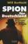 Spion für Deutschland: Hitlers Meisterspion im Zweiten Weltkrieg - Berthold, Will