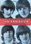 The Fab Four - Das grosse Beatles-Lexikon - John, Paul, George & Ringo - aus Liverpool in die Welt. Namen, Fakten, Daten zum berühmtesten Quartett der Sixties - Bratfisch, Rainer