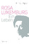 Rosa Luxemburg. Ein Leben. - Ernst Piper