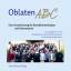 OblatenABC / Eine Handreichung für Benediktineroblaten und Interessierte / Broschüre / 30 S. / Deutsch / 2016 / Vier-Türme GmbH Verlag / EAN 9783896809445
