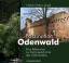 Faszination Odenwald : eine Bilderreise zur Kulturgeschichte des Odenwaldes. - Seipel, Herbert Stefan