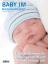Baby im Rhein-Main-Gebiet 2010/2011: Tipps & Adressen für Schwangerschaft und Babys erstes Jahr - Diverse