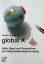 global X: Kritik, Stand und Perspektiven der Antiglobalisierungsbewegung. - Torsten Bewernitz